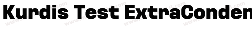 Kurdis Test ExtraCondensed SemiBold字体转换